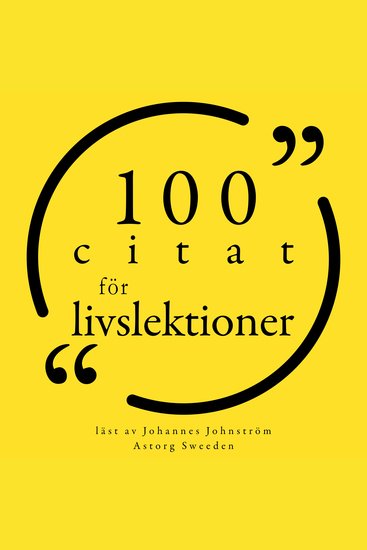 100 Citat om livslektioner - Samling 100 Citat - cover