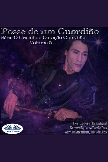 Posse De Um Guardião; O Cristal Do Coração Guardião Livro 5 - cover