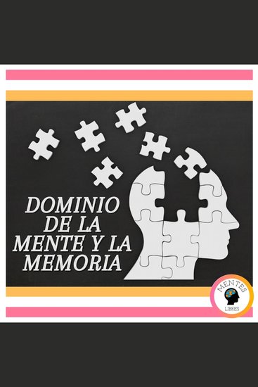 Dominio De La Mente Y La Memoria - cover