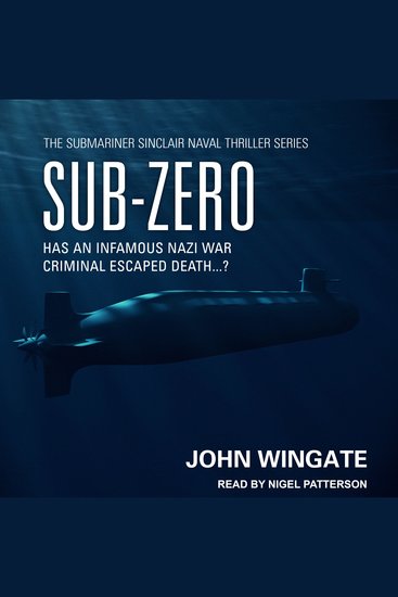 Sub-Zero - Has an infamous Nazi war criminal escaped death? - cover