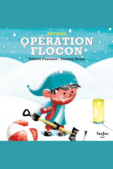 Opération flocon - Collection Fonfon audio - cover
