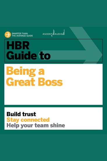 HBR Guide to Being a Great Boss - cover