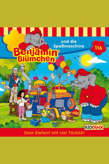 Benjamin Blümchen Folge 116: Benjamin und die Spaßmaschine - cover