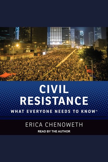 Civil Resistance - What Everyone Needs to Know - cover