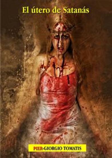 El Útero De Satanás - Puedes Escapar De Todas Partes Y De Todo Pero No De La Humanidad - cover