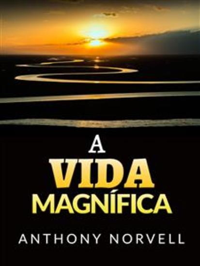 A Vida Magnífica (Traduzido) - cover