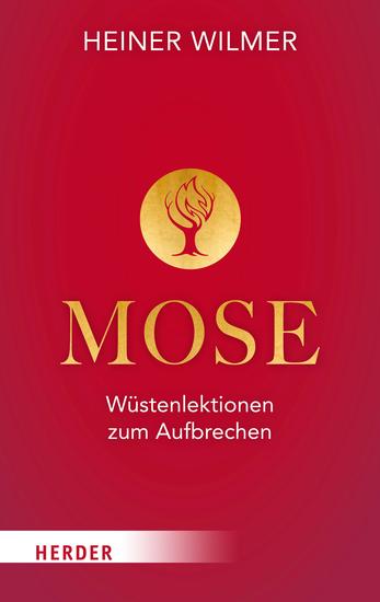 Mose - Wüstenlektionen zum Aufbrechen - cover