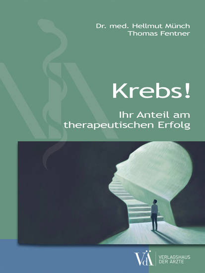 Krebs! - Ihr Anteil am therapeutischen Erfolg - cover
