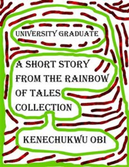 University Graduate - A short story from the 'Rainbow of Tales' collection - cover