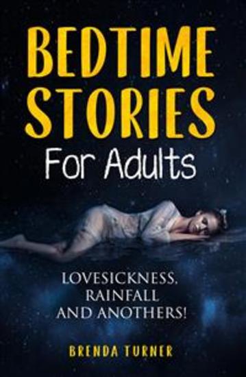 Bedtime Stories for Adults (2 Books in 1) Brenda Turner's stories that will put you gently to sleep! - cover