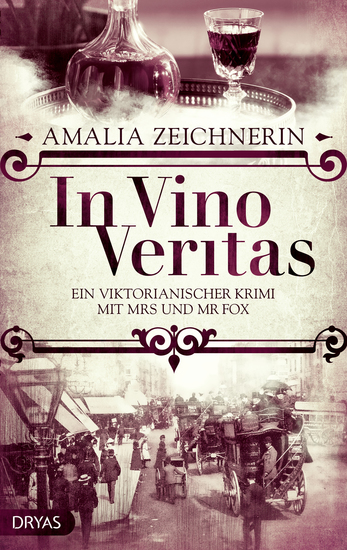 In Vino Veritas - Ein viktorianischer Krimi mit Mrs und Mr Fox - cover