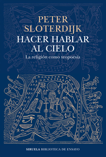 Hacer hablar al cielo - La religión como teopoesía - cover