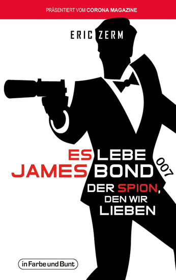 Es lebe James Bond - Der Spion den wir lieben - cover