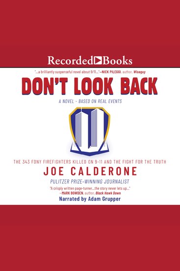 Don't Look Back - The 343 FDNY Firefighters Killed on 9-11 and the Fight for the Truth - cover