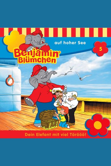 Benjamin Blümchen Folge 5: Benjamin auf hoher See - cover