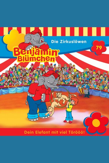 Benjamin Blümchen Folge 79: Die Zirkuslöwen - cover