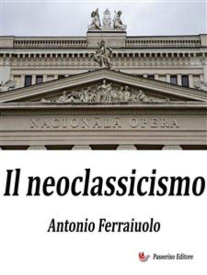 Il Neoclassicismo - cover