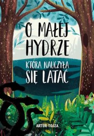 O Małej Hydrze która nauczyła się latać - cover