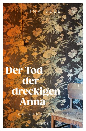 Der Tod der dreckigen Anna - Kriminalroman - cover