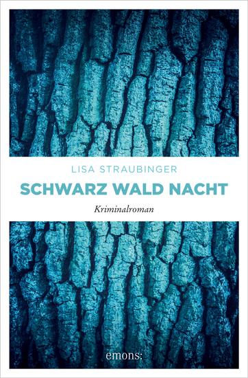 Schwarz Wald Nacht - Kriminalroman - cover