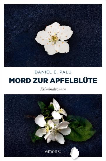 Mord zur Apfelblüte - Kriminalroman - cover