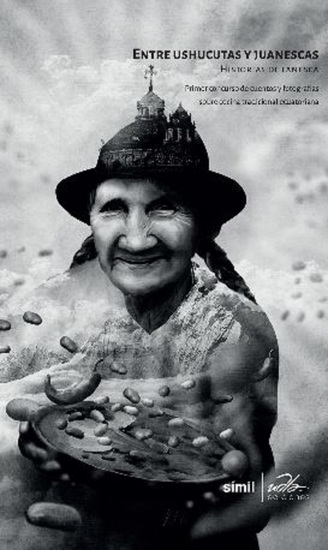 Entre ushucutuas y juanescas - Historias de fanescas - cover