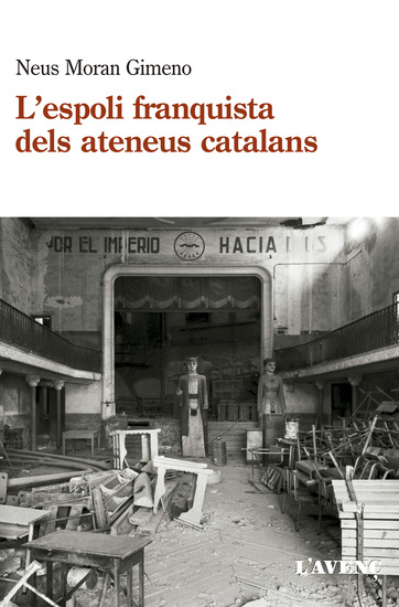 L' espoli franquista dels ateneus catalans (1939-1984) - cover