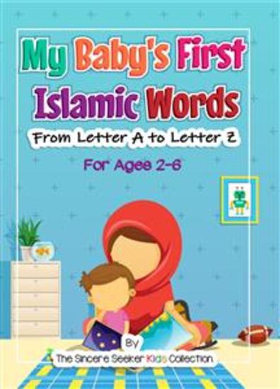 Islamic Book for Babies & Toddlers - My Baby's First Islamic Alphabet ABC Words Book - cover