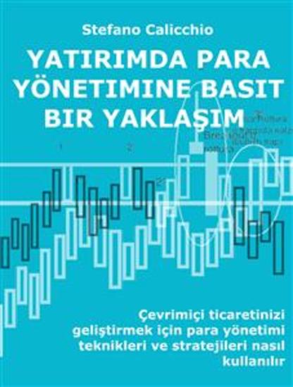 Yatırımda para yönetimine basit bir yaklaşım - Çevrimiçi ticaretinizi geliştirmek için para yönetimi teknikleri ve stratejileri nasıl kullanılır - cover