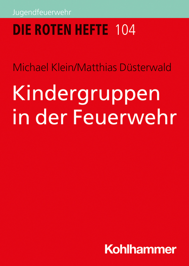 Kindergruppen in der Feuerwehr - cover