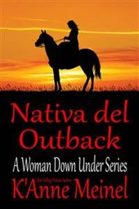Nativa Del Outback - Una Precuela De A Woman Under Series