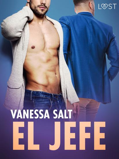 El jefe - una novela corta erótica - cover