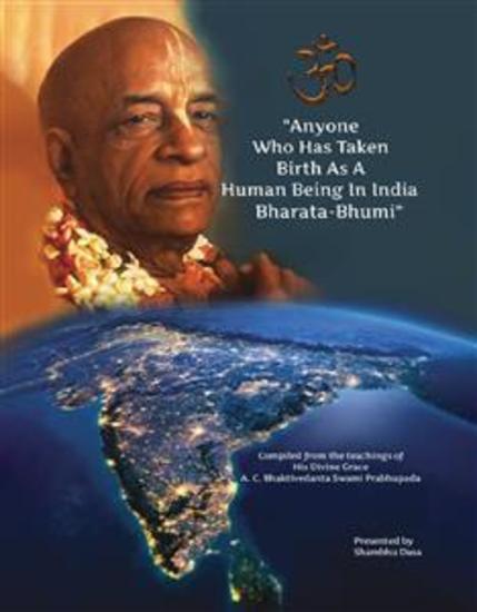 Anyone Who Has Taken Birth As A Human Being In India Bharata-Bhumi - cover