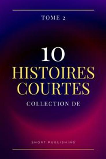 10 Histoires Courtes Collection De Tome 2 - cover