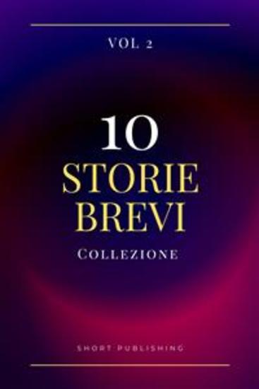 10 Storie Brevi Collezione Vol 2 - cover