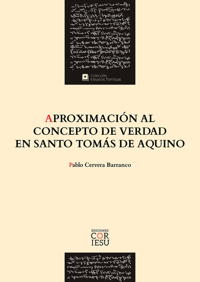 Aproximación al concepto de verdad en santo Tomás de Aquino - cover