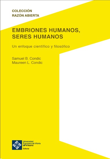 Embriones humanos seres humanos - Un enfoque científico y filosófico - cover