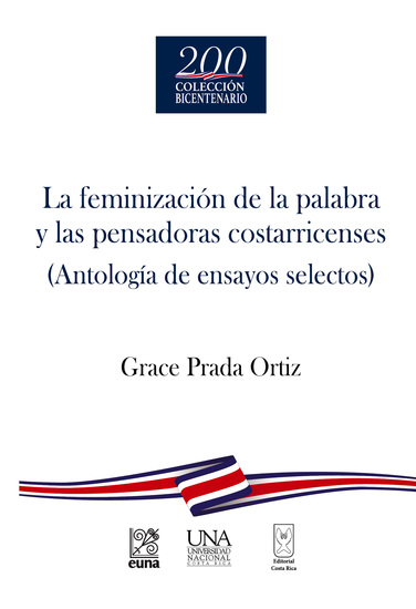 La feminización de la palabra y las pensadoras costarricenses - Antología de ensayos selectos - cover