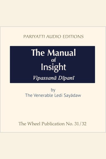 The Manual of Insight - Vipassana Dipani - cover
