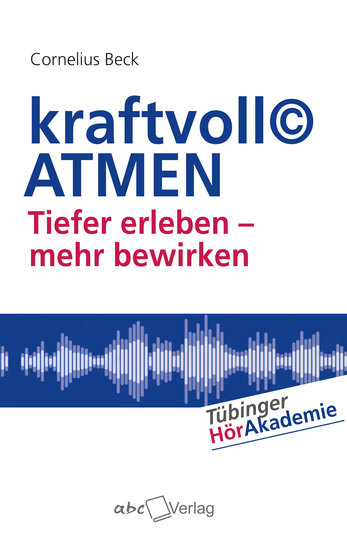 kraftvoll© ATMEN - Tiefer erleben - mehr bewirken - cover