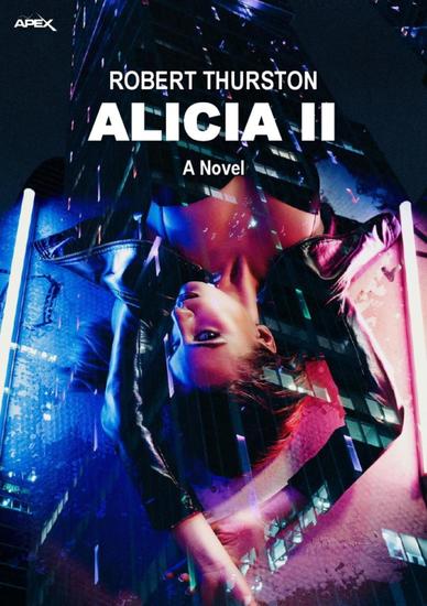 ALICIA II - The science fiction classic! - cover