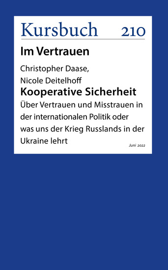 Kooperative Sicherheit - Über Vertrauen und Misstrauen in der internationalen Politik oder was uns der Krieg Russlands in der Ukraine lehrt - cover