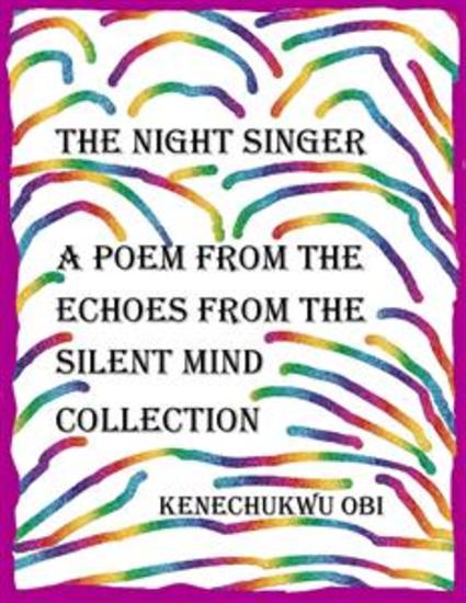 The Night Singer - A poem from the 'Echoes From The Silent Mind' collection - cover
