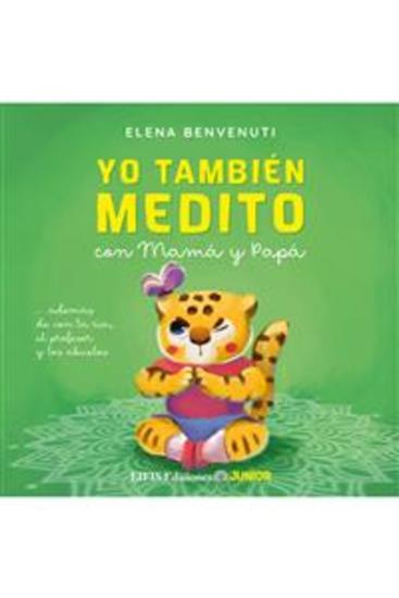 Yo También Medito - con mamá y papá (además de con la tía el profesor y los abuelos) - cover