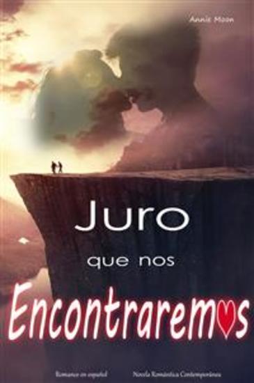 Juro que nos Encontraremos - Novela de ciencia ficción romántica - cover