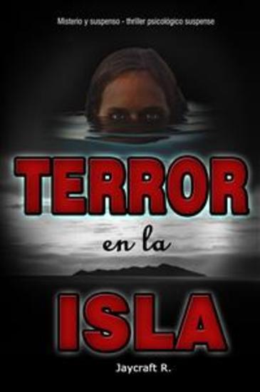 Terror en la Isla - Thriller psicológico (Novela de misterio y suspenso) - cover