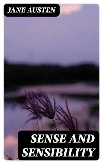 Sense and Sensibility - Illustrated Edition - cover