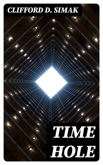 Time Hole - The Stories of Time Travel - cover