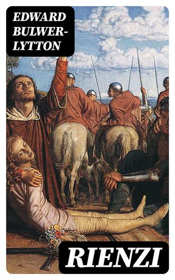 Rienzi - Last of the Roman Tribunes - cover