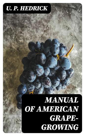 Manual of American Grape-Growing - cover